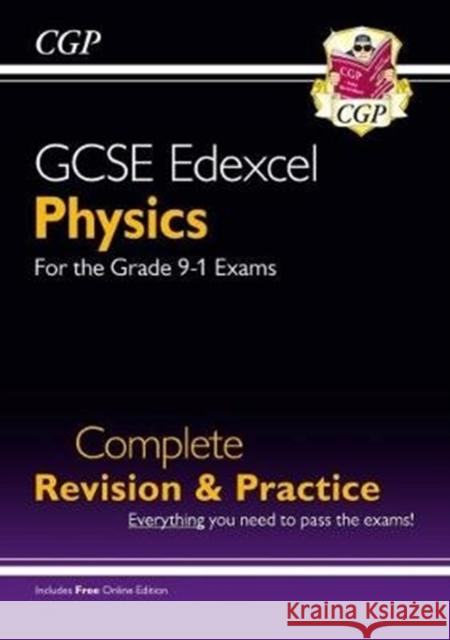 GCSE Physics Edexcel Complete Revision & Practice includes Online Edition, Videos & Quizzes CGP Books 9781782948827 Coordination Group Publications Ltd (CGP)