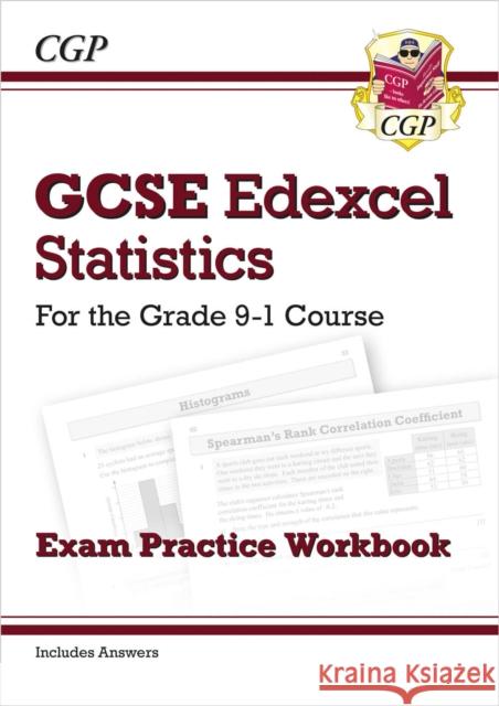 GCSE Statistics Edexcel Exam Practice Workbook (includes Answers) CGP Books 9781782949527 Coordination Group Publications Ltd (CGP)