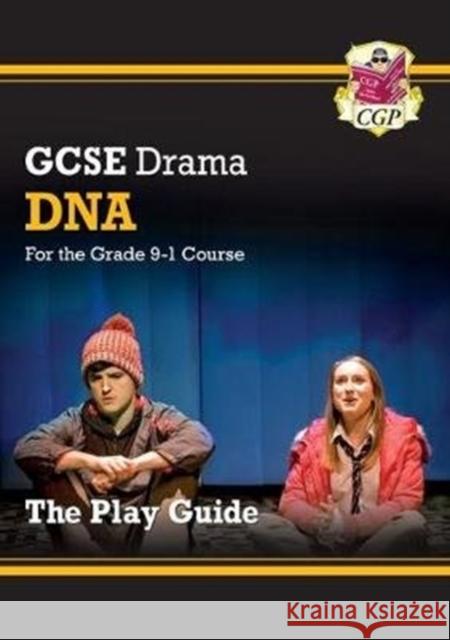 GCSE Drama Play Guide – DNA CGP Books 9781782949633 Coordination Group Publications Ltd (CGP)