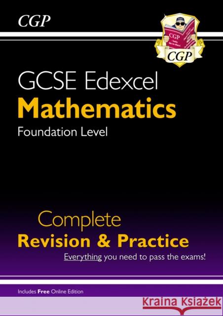 GCSE Maths Edexcel Complete Revision & Practice: Foundation inc Online Ed, Videos & Quizzes CGP Books 9781782949985 Coordination Group Publications Ltd (CGP)