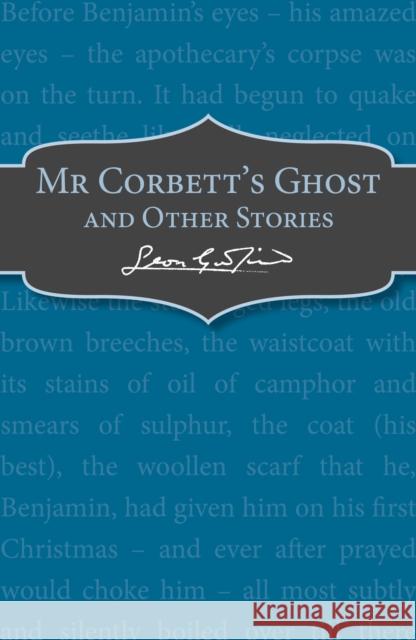 Mr Corbett's Ghost  Garfield, Leon 9781782950615