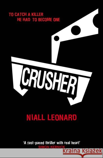 Crusher Niall Leonard 9781782951421