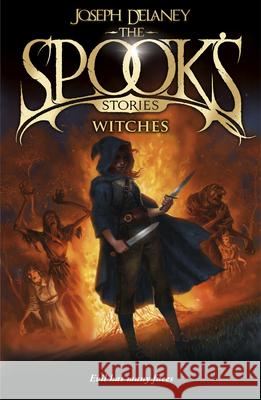 The Spook's Stories: Witches Joseph Delaney 9781782952510 RED FOX BOOKS