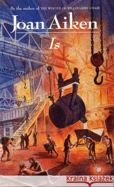 Is  Aiken, Joan 9781782955528