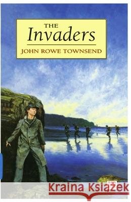 The Invaders John Rowe Townsend 9781782957089