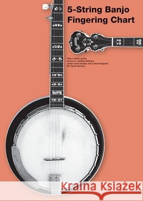5-String Banjo Fingering Chart David Harrison 9781783052776