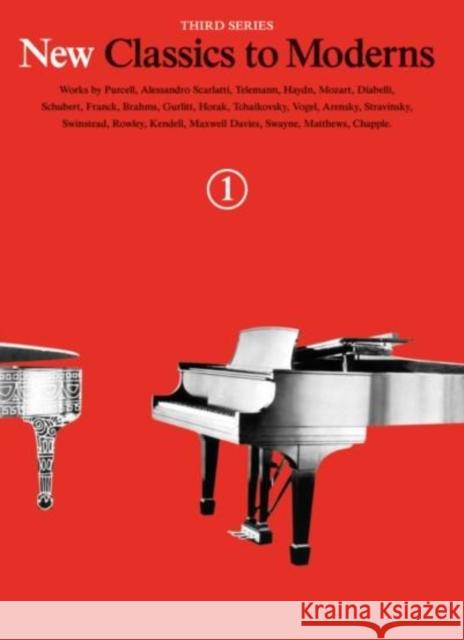 New Classics to Moderns Book 1 Hal Leonard Publishing Corporation 9781783053681 Hal Leonard Europe Limited