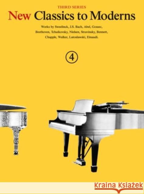 New Classics to Moderns Book 4 Hal Leonard Publishing Corporation 9781783053728 Music Sales