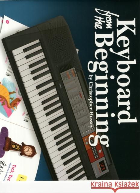 Keyboard From The Beginning  9781783058570 Chester Music