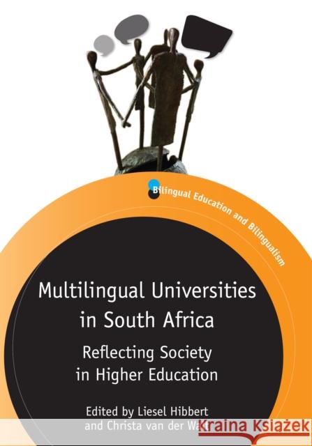 Multilingual Universities South Africapb: Reflecting Society in Higher Education Hibbert, Liesel 9781783091645