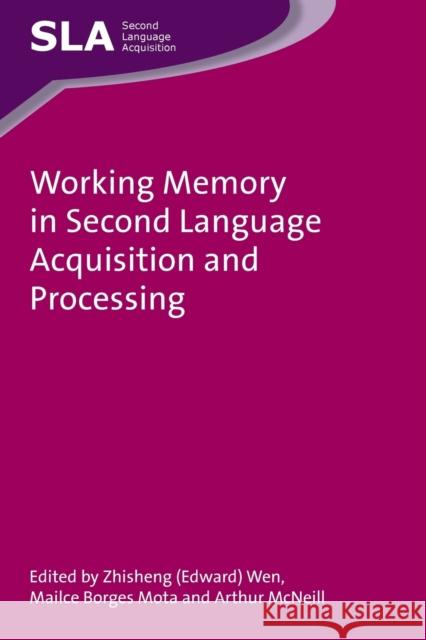 Working Memory in Second Language Acquisition and Processing   9781783093571 MULTILINGUAL MATTERS LTD