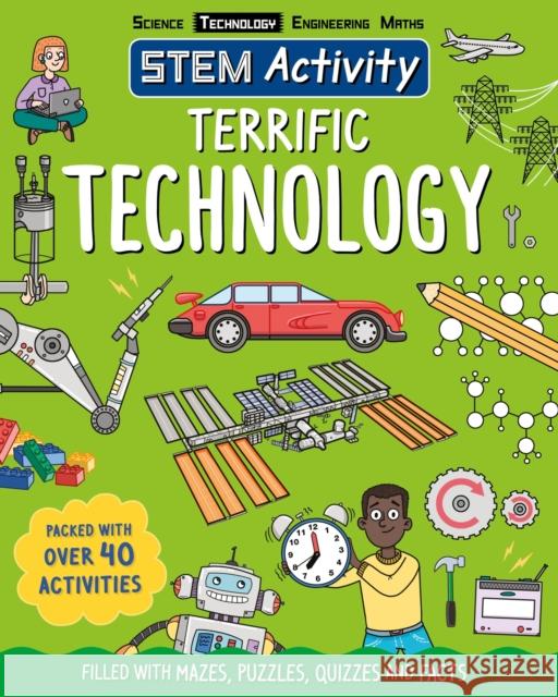 Terrific Technology Claire Sipi 9781783123605 Carlton Kids