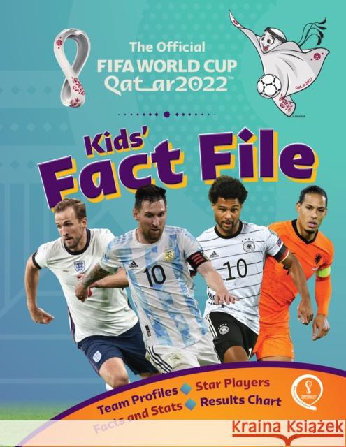 FIFA World Cup 2022 Fact File Kevin Pettman 9781783127948