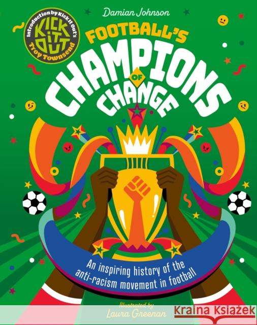 Football's Champions of Change Damian Johnson 9781783129423