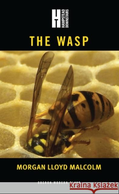 The Wasp Lloyd Malcolm Morgan Morgan Lloyd Malcolm 9781783198603