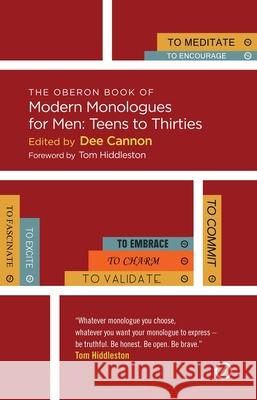 The Methuen Drama Book of Modern Monologues for Men: Teens to Thirties Hiddleston, Tom 9781783199372 OBERON BOOKS