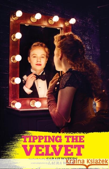Tipping the Velvet  9781783199952 Oberon Modern Plays
