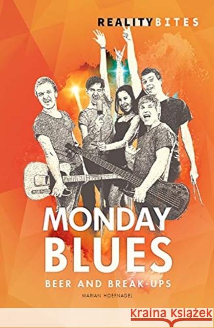 The Monday Blues Marian Hoefnagel 9781783226474 ReadZone Books Limited