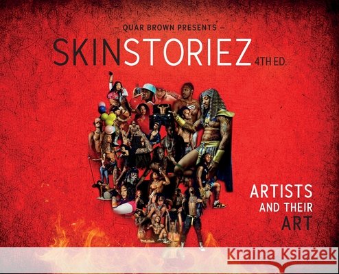 Skin Storiez 4th Edition Brown, Quar, Love, Heroic 9781783243938 Wordzworth Publishing
