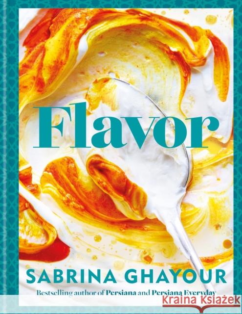 Flavor Sabrina Ghayour 9781783255955 Octopus