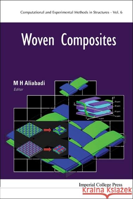 Woven Composites M. H. Aliabadi 9781783266173 Imperial College Press