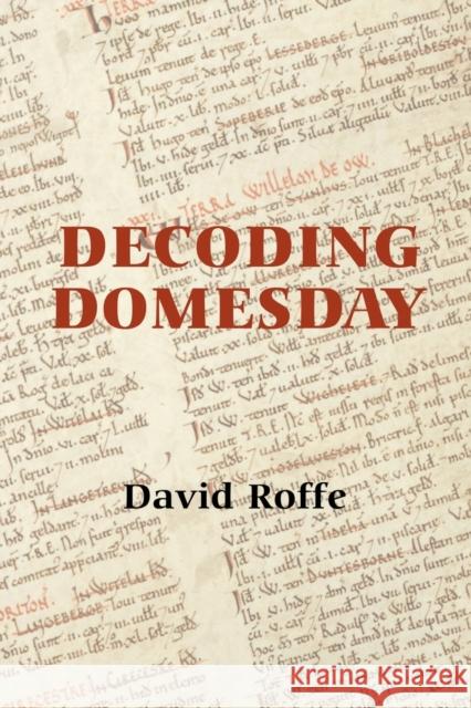 Decoding Domesday David Roffe 9781783270194