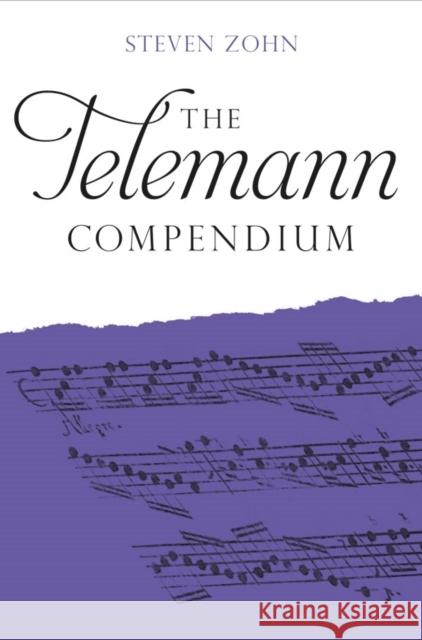 The Telemann Compendium Steven Zohn 9781783274468