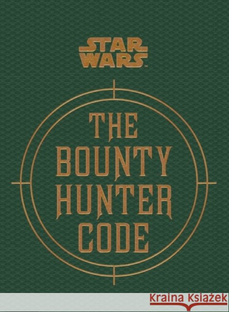 Star Wars - The Bounty Hunter Code Ryder Windham 9781783290802 Titan Books Ltd