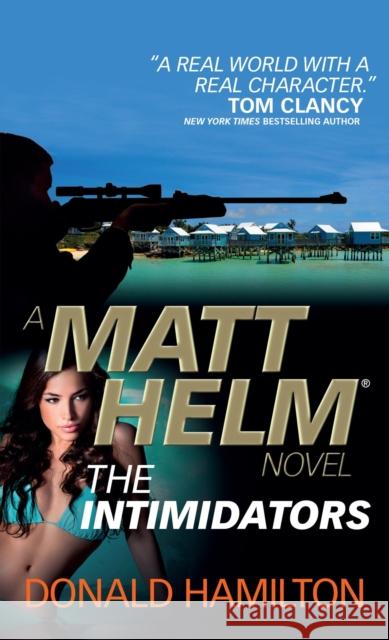 Matt Helm - The Intimidators Donald Hamilton 9781783293001