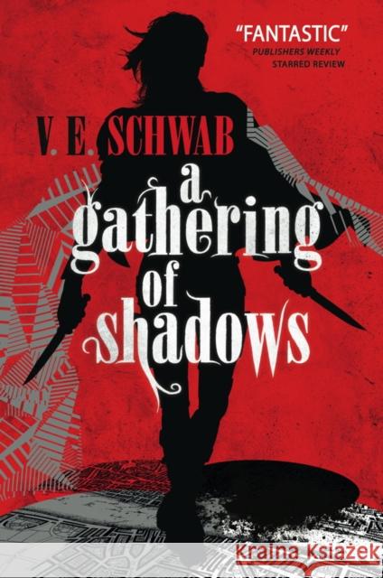 A Gathering of Shadows V. E. Schwab 9781783295425 Titan Books Ltd