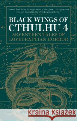 Black Wings of Cthulhu (Volume Four): Tales of Lovecraftian Horror Joshi, S. T. 9781783295739 Titan Books (UK)