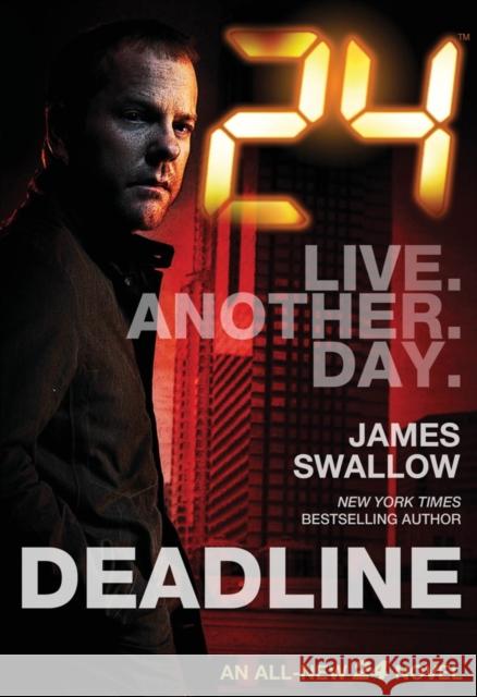 24 - Deadline James Swallow 9781783296439