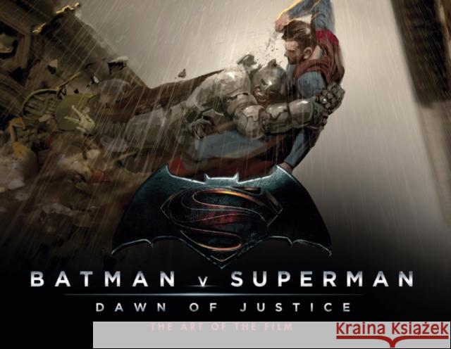 Batman v Superman: Dawn of Justice: The Art of the Film Peter Aperlo 9781783297498 TITAN PUBLISHING GROUP