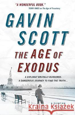 The Age of Exodus Gavin Scott 9781783297849 Titan Books (UK)