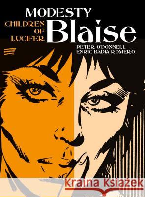 Modesty Blaise: The Children of Lucifer Peter O'Donnell 9781783298600 Titan Books Ltd
