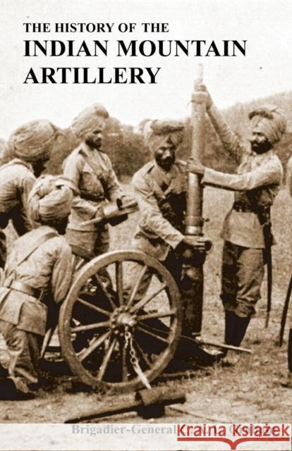 The History of the Indian Mountain Artillery C a L Graham   9781783311439 Naval & Military Press
