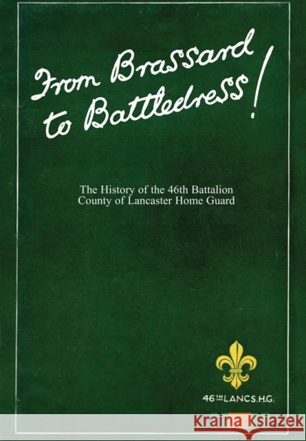 From Brassard to Battledress Anon 9781783311743