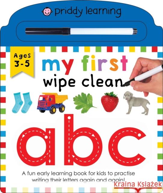 My First Wipe Clean: ABC Roger Priddy 9781783418947 Priddy Books