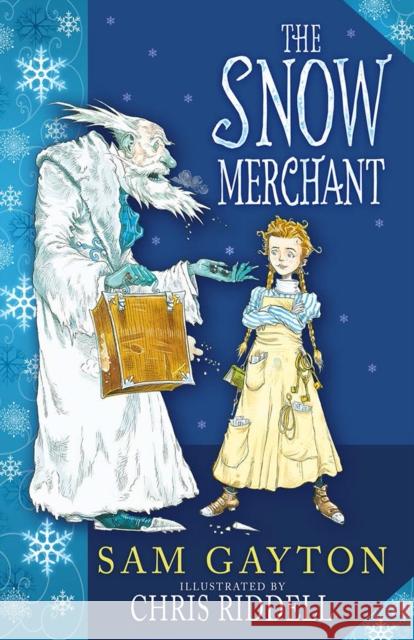 The Snow Merchant Sam Gayton 9781783441778