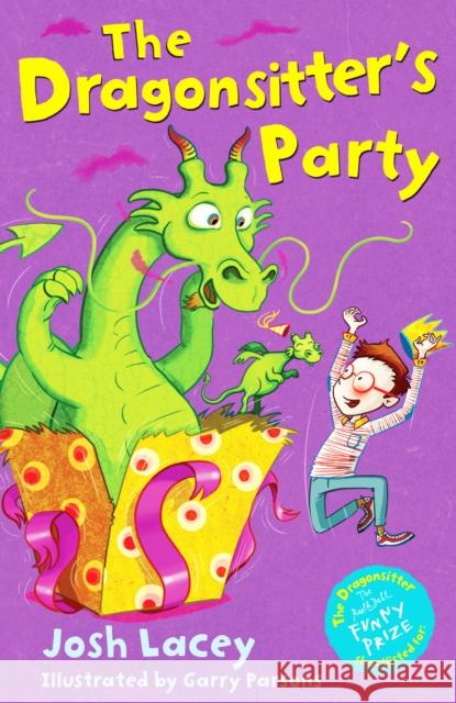 The Dragonsitter's Party Josh Lacey & Garry Parsons 9781783442294 ANDERSEN PRESS