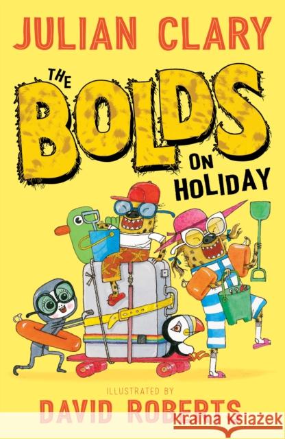 The Bolds on Holiday Clary Julian 9781783445202