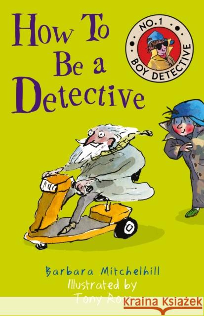 How To Be a Detective Barbara Mitchelhill 9781783446643 Andersen Press Ltd