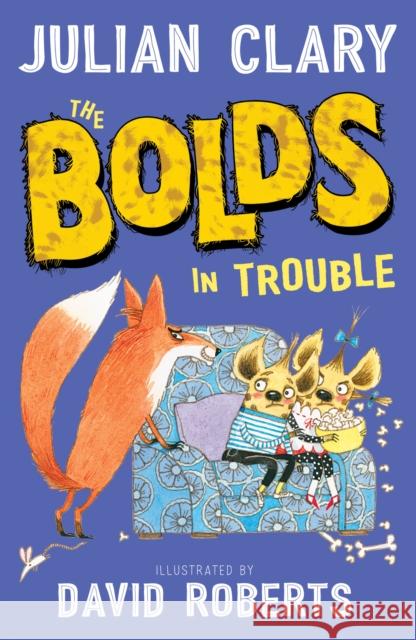 The Bolds in Trouble Clary, Julian 9781783447299