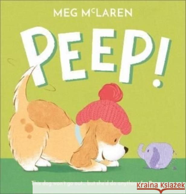 Peep! Meg McLaren 9781783448890