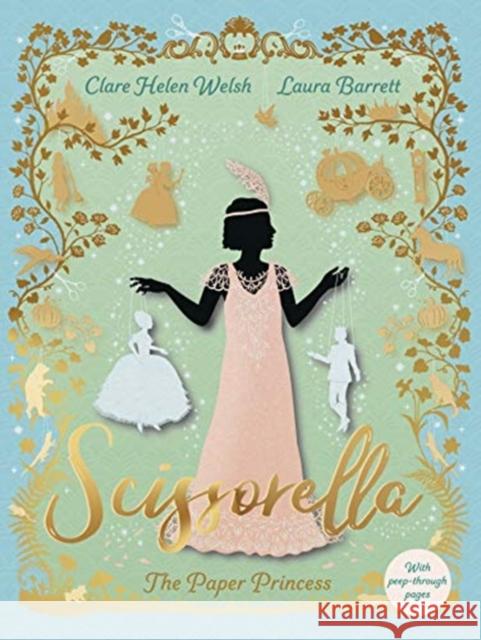 Scissorella: The Paper Princess Clare Helen Welsh 9781783448944 Andersen Press Ltd