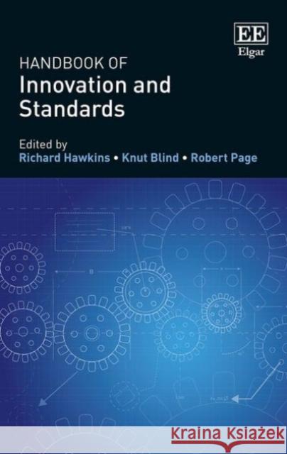 Handbook of Innovation and Standards Richard Hawkins Knut Blind Robert Page 9781783470075 Edward Elgar Publishing Ltd