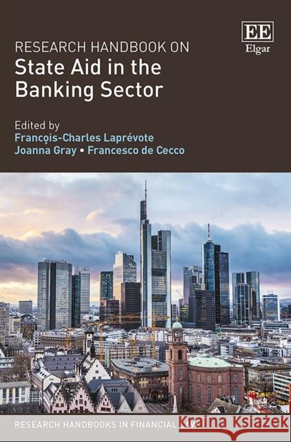 Research Handbook on State Aid in the Banking Sector  9781783478071 