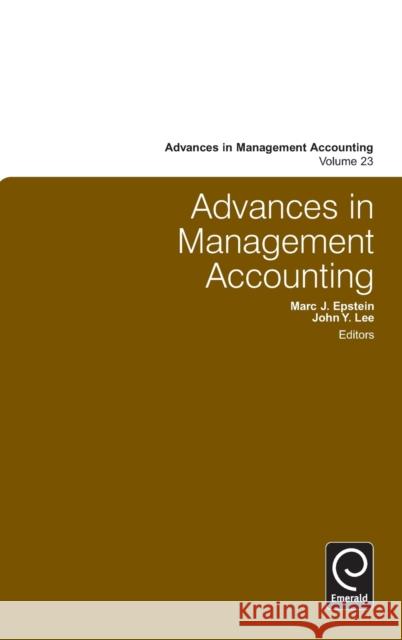 Advances in Management Accounting Marc J Epstein 9781783506323 Emerald Group Publishing Ltd