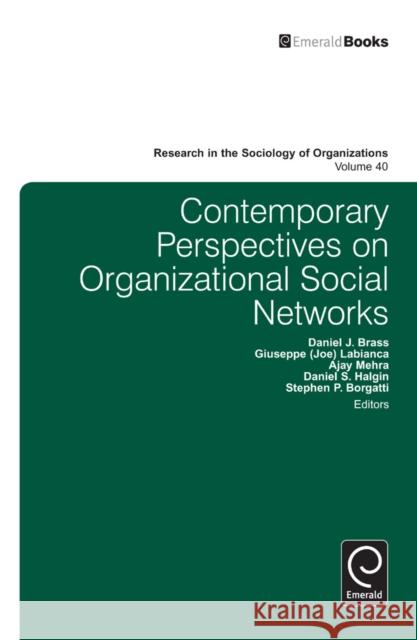 Contemporary Perspectives on Organizational Social Networks Dr Giuseppe Labianca 9781783507511