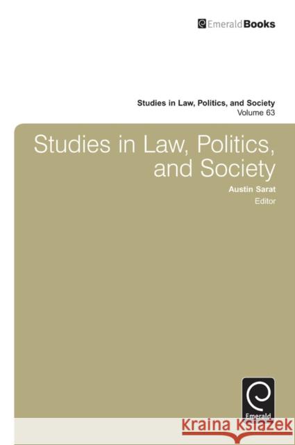 Studies in Law, Politics and Society Austin Sarat 9781783507856 Emerald Group Publishing